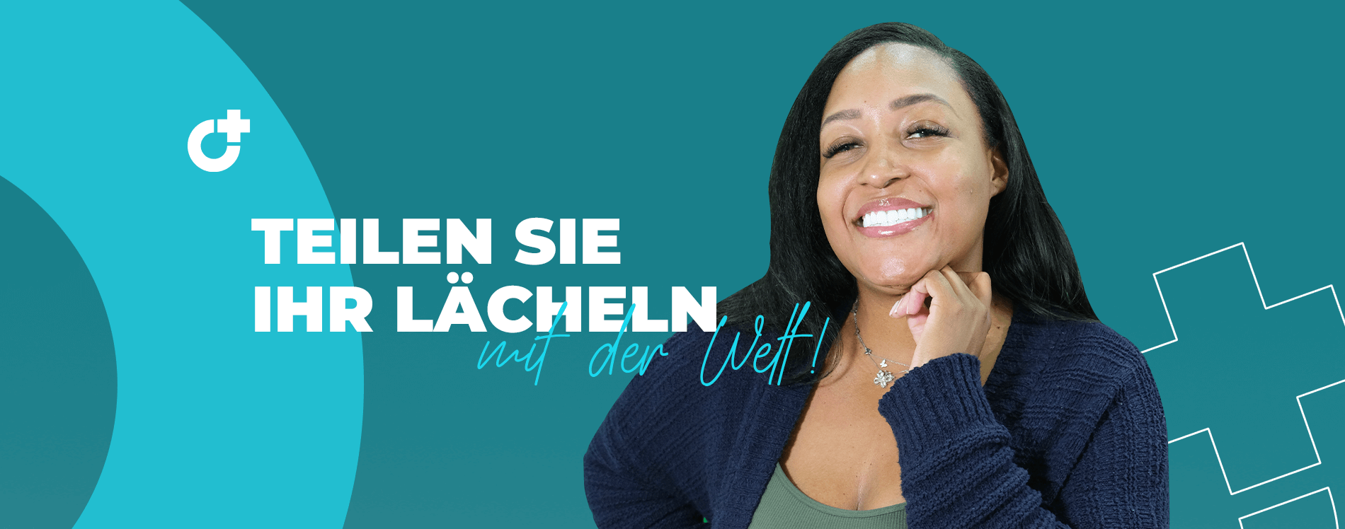 Teilen Sie Ihr Lächeln mit der Welt!