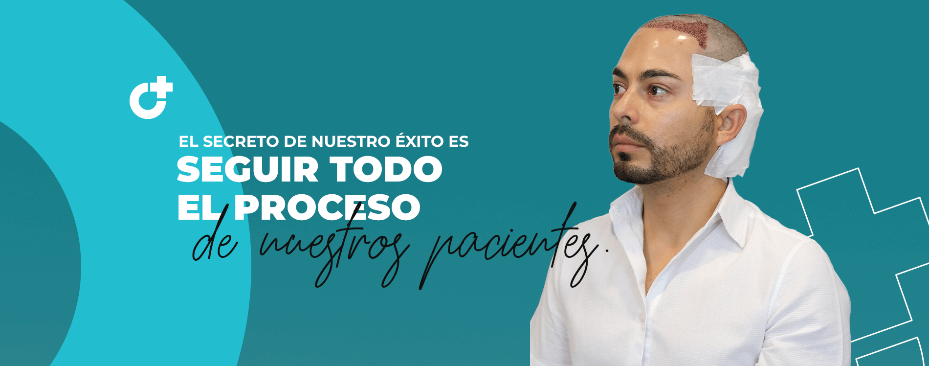 El secreto de nuestro éxito es seguir todo el proceso de nuestros pacientes.